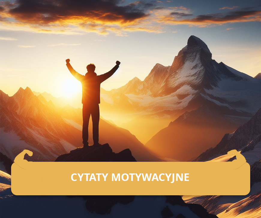 Cytaty motywacyjne