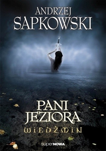 pani jeziora andrzej sapkowski książka